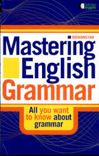 Image of MASTERING ENGLISH GRAMMAR : ALL YOU WANT TO KNOW ABAUT GRAMAR