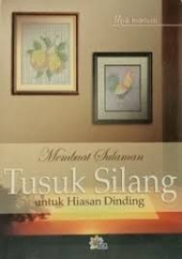 Image of MEMBUAT SULAMAN TUSUK SILANG UNTUK HIASAN DINDING