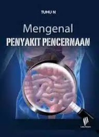 Image of MENGENAL PENYAKIT PENCERNAAN